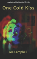 One Cold Kiss