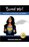 Brand Me!