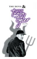 The Devil & Totally Tyler Part 2