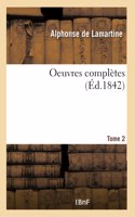 Oeuvres Complètes. Tome 2