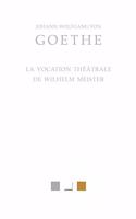 La Vocation Theatrale de Wilhelm Meister