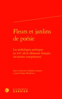 Fleurs Et Jardins de Poesie