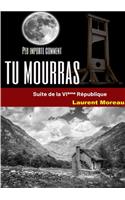 Peu importe comment tu mourras
