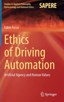 Ethics of Driving Automation