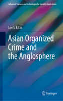 Asian Organized Crime and the Anglosphere