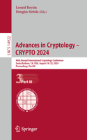 Advances in Cryptology - Crypto 2024: 44th Annual International Cryptology Conference, Santa Barbara, Ca, Usa, August 18-22, 2024, Proceedings, Part III