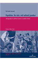 Population, the state, and national grandeur