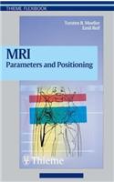 MRI Parameters and Positioning