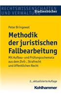 Methodik Der Juristischen Fallbearbeitung