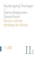 Paulus Und Die Anfange Der Kirche