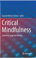 Critical Mindfulness