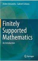 Finitely Supported Mathematics: An Introduction