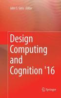 Design Computing and Cognition '16