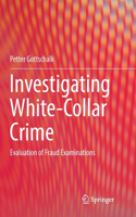 Investigating White-Collar Crime