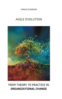 Agile Evolution