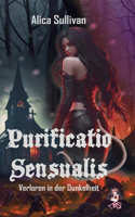 Purificatio Sensualis