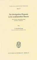 Die Ideologischen Elemente in Der Neoklassischen Theorie: Eine Kritische Auseinandersetzung Mit Paul A. Samuelson(Volkswirtschaftliche Schriften)