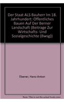 Der Staat ALS Bauherr Im 18. Jahrhundert