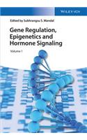 Gene Regulation, Epigenetics and Hormone Signaling