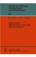 Secondary Metabolism and Cell Differentiation