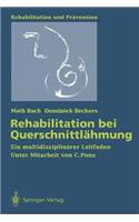 Rehabilitation Bei Querschnittlähmung