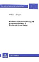 Effektensammelverwahrung und Effektengiroverkehr in Deutschland und Italien