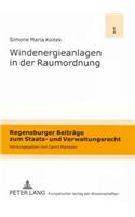 Windenergieanlagen in Der Raumordnung