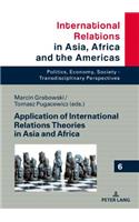 Application of International Relations Theories in Asia and Africa