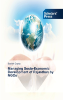 Managing Socio-Economic Development of Rajasthan by NGOs