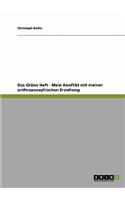 Grüne Heft - Mein Konflikt mit meiner anthroposophischen Erziehung