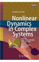 Nonlinear Dynamics in Complex Systems