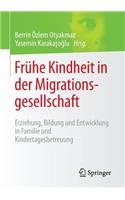 Frühe Kindheit in der Migrationsgesellschaft