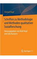 Schriften Zu Methodologie Und Methoden Qualitativer Sozialforschung