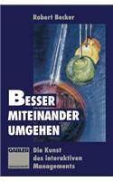 Besser miteinander umgehen