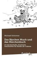 Das Bärchen Much und das Märchenbuch