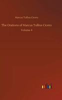 Orations of Marcus Tullius Cicero