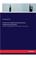 Grundriss der vergleichenden Grammatik der indogermanischen Sprachen: Zweiter Band: Wortbildungslehre (Stammbildungs- und Flexionslehre)