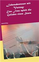 Liebesabenteuer mit Vertrag: Eine Frau spielt die Geliebte eines Stars