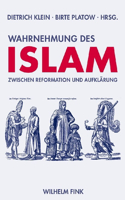Wahrnehmung Des Islam Zwischen Reformation Und Aufklärung