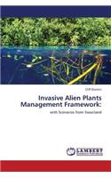 Invasive Alien Plants Management Framework
