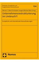 Unternehmensrestrukturierung Im Umbruch?!