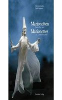 Marionettes - Art, Construction, Play