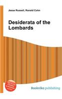 Desiderata of the Lombards