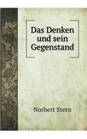 Das Denken und sein Gegenstand