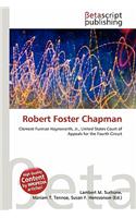 Robert Foster Chapman: (English)