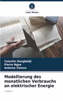 Modellierung des monatlichen Verbrauchs an elektrischer Energie