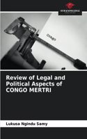 Review of Legal and Political Aspects of CONGO MERTRI