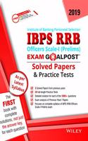 Wiley's IBPS RRB Officers Scale - I (Prelims) Exam Goalpost Solved Papers and Practice Tests, 2019