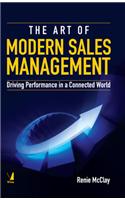 The Art of Modern Sales Management : Driving Performance in a Connected World