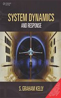Systems Dynamics and Response